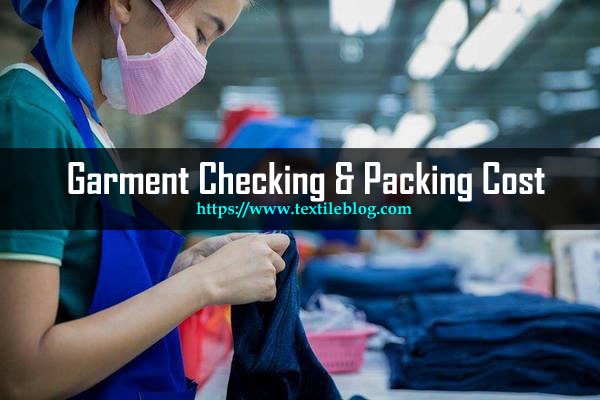 garment checking and packing cost