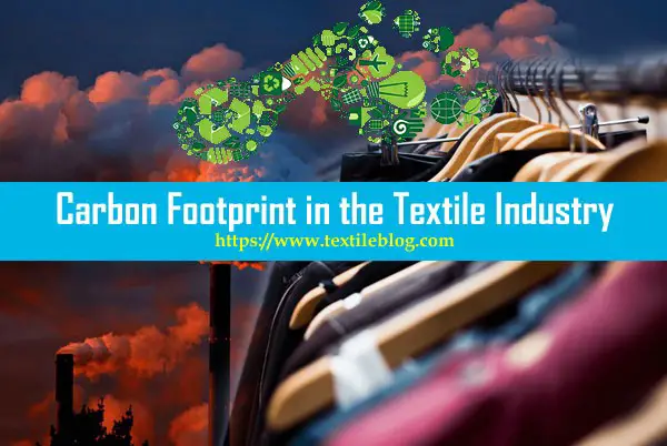 Carbon Footprint in the Textile Industry