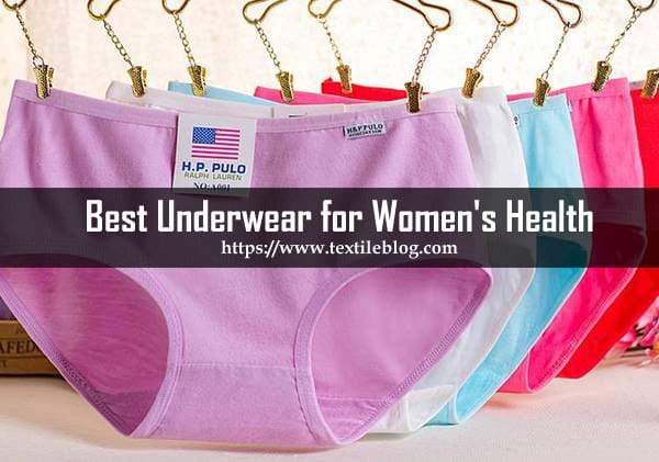 https://www.textileblog.com/wp-content/uploads/2020/04/Underwear-for-Womens-Health.jpg