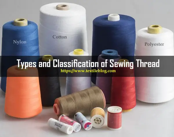 Classification of Sewing Thread