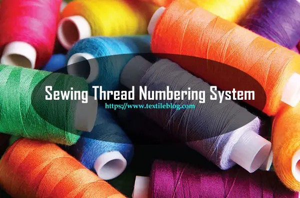 sewing thread numbering system