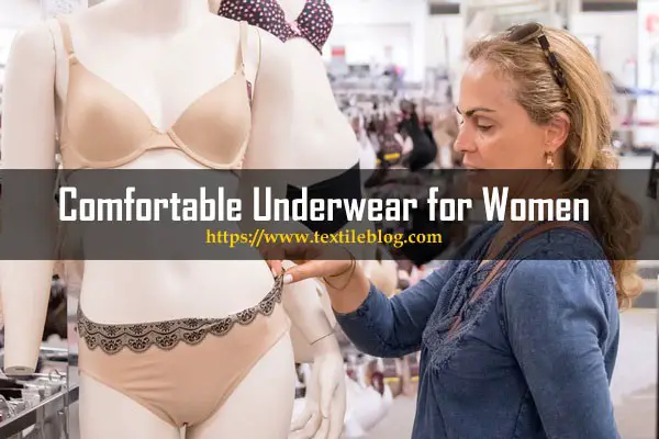 Comfortable Underwear for Women