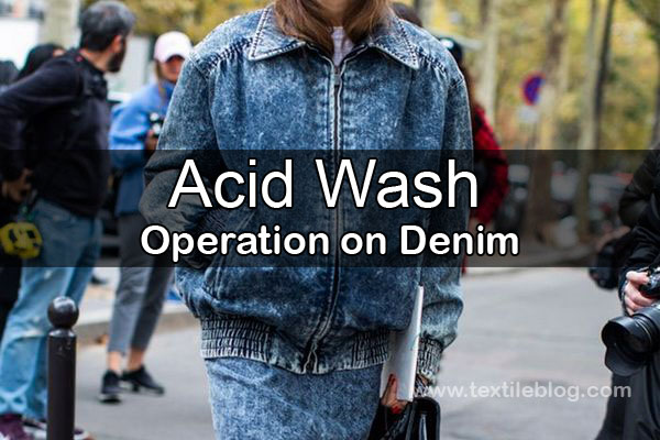 acid wash operation on denim