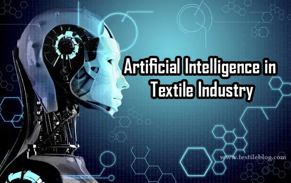 Artificial Intelligence in Textile Industry