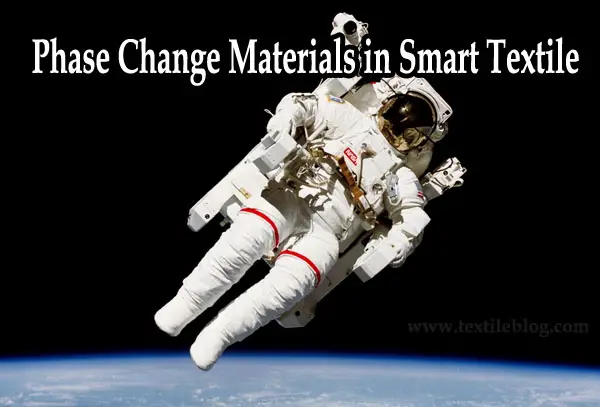 Phase Change Materials in Smart Textile