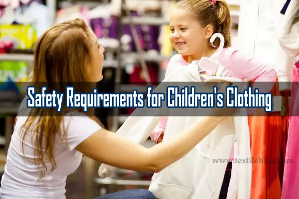 Safety Requirements for Children’s Clothing