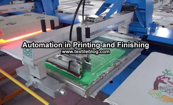 Automation in Textile Printing and Finishing