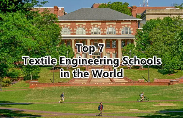 Textile Engineering Schools