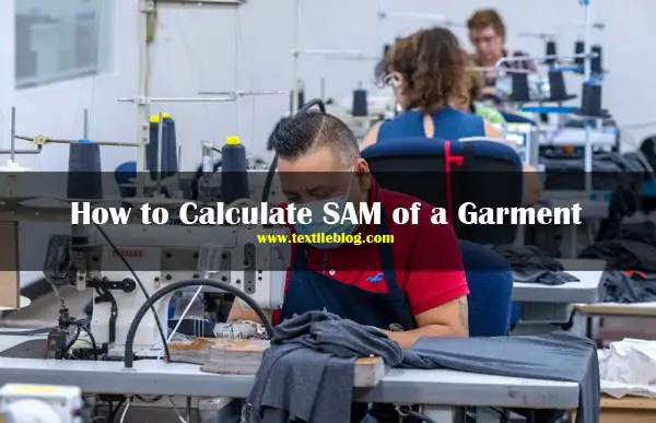 Calculate SAM of a Garment
